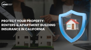 Protect Your Property: Renters & Apartment Building Insurance in California